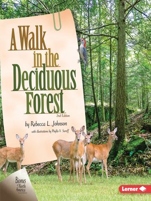 cover image of A Walk in the Deciduous Forest